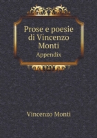 Prose e poesie di Vincenzo Monti Appendix