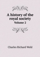 history of the royal society Volume 2