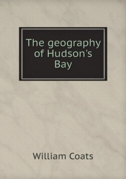 geography of Hudson's Bay