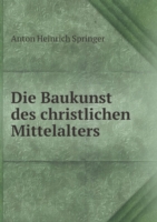 Baukunst des christlichen Mittelalters