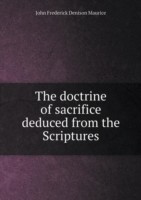 doctrine of sacrifice deduced from the Scriptures