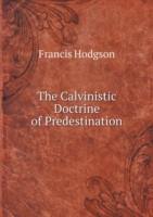 Calvinistic Doctrine of Predestination