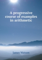 progressive course of examples in arithmetic