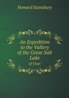 Expedition to the Vallery of the Great Salt Lake of Utan