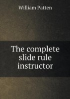 complete slide rule instructor