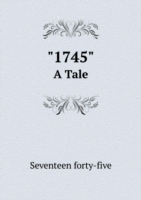 1745 A Tale