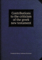 Contributions to the criticism of the greek new testament