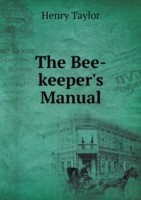 Bee-keeper's Manual