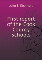First report of the Cook County schools