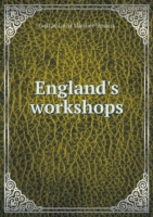 England's workshops