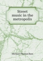 Street music in the metropolis