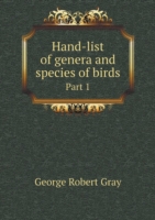 Hand-list of genera and species of birds Part 1