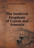 medieval kingdoms of Cyprus and Armenia