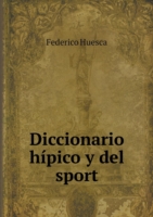 Diccionario hipico y del sport