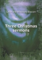 Three Christmas sermons