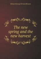 new spring and the new harvest