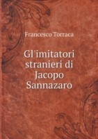 Gl'imitatori stranieri di Jacopo Sannazaro