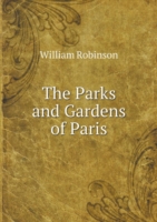 Parks and Gardens of Paris