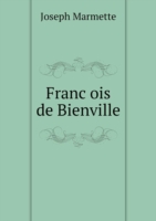 Franc&#796;ois de Bienville