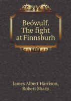 Beówulf. The fight at Finnsburh
