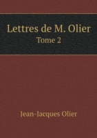 Lettres de M. Olier Tome 2