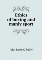 Ethics of boxing and manly sport