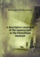 descriptive catalogue of the manuscripts in the Fitzwilliam museum