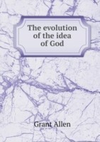 evolution of the idea of God