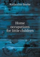 Home occupations for little children