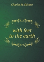 with feet to the earth