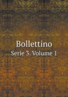 Bollettino Serie 3. Volume 1