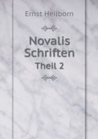 Novalis Schriften Theil 2