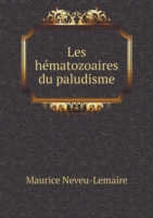 Les hematozoaires du paludisme