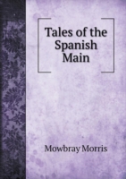 Tales of the Spanish Main