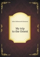 My trip to the Orient