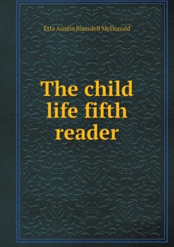 child life fifth reader
