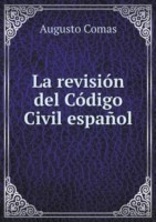 revision del Codigo Civil espanol