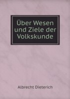 UEber Wesen und Ziele der Volkskunde