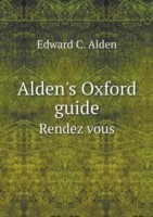 Alden's Oxford guide Rendez vous