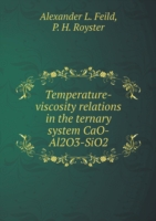 Temperature-viscosity relations in the ternary system CaO-Al2O3-SiO2