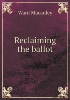Reclaiming the ballot