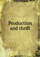 Production and thrift