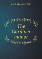 Gardiner manor