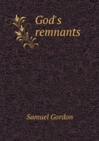 God's remnants