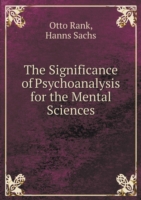 Significance of Psychoanalysis for the Mental Sciences