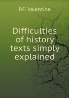 Difficulties of history texts simply explained