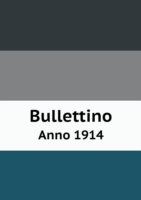 Bullettino Anno 1914