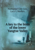 key to the birds of the lower Yangtse Valley