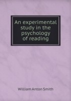 experimental study in the psychology of reading