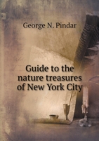 Guide to the nature treasures of New York City